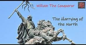 William the Conqueror and the Harrying of the North