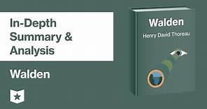Walden by Henry David Thoreau | In Depth Summary & Analysis