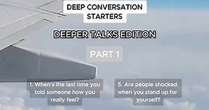 Deep conversation starters | Deep Talks Edition #conversationstarters #deepthoughts #deepquestions #friendshipgoals #convostarters