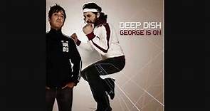 Deep Dish George Is On