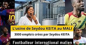 L'usine du Footballeur International malien Seydou Keita : Un paradis de l'emploi au Mali