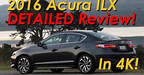 2016 Acura ILX DETAILED Review and Road Test - In 4K!