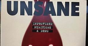 Unsane - Improvised Munitions & Demo