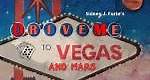 Drive Me to Vegas and Mars (2018) in cines.com