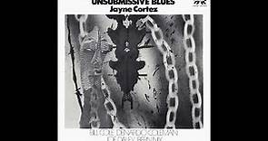Jayne Cortez-Unsubmissive Blues Jazz Poetry (Full Album)