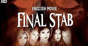 FINAL STAB | Hollywood English Movie | Horror Movie In HD | Murder Mystery Movie