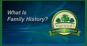 What is Family History?