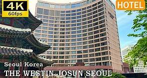 【Hotel Report】The Westin Josun Seoul : Seoul, Korea [4K]