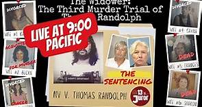 WATCH LIVE: The Sentencing of Thomas Randolph- The Widower