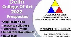 Delhi College Of Art BFA 2022 Prospectus || All information about Admission process || Art Future