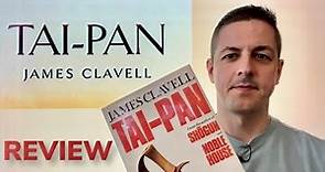 Tai-Pan Review - James Clavell