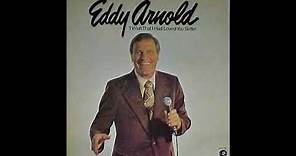 Eddy Arnold - Memories Are Made Of This