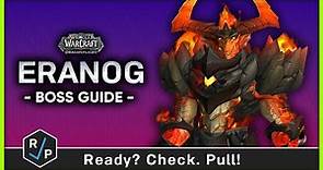 Eranog - Heroic/Normal Boss Guide - Vault of the Incarnates