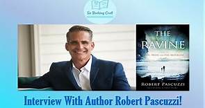 So Booking Cool: "The Ravine" Author & Filmmaker Robert Pascuzzi