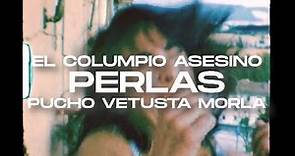 El Columpio Asesino, Pucho Vetusta Morla - Perlas (Videoclip oficial)