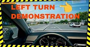Left Hand Turn Demonstration I How to Turn Left at Traffic Lights I Must Watch Video befor Road Test