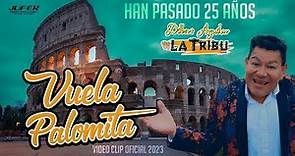 Dilbert Aguilar Y Orquesta La Tribu - Vuela Palomita 4K (Videoclip Oficial 2023)
