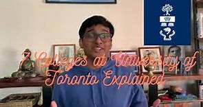 7 Colleges at the University of Toronto Explained