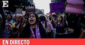 DIRECTO | La manifestación por el 8M en México | EL PAÍS
