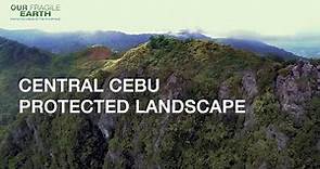 Our Fragile Earth S2E4 Central Cebu Protected Landscape & Mt Guiting Guiting Natural Park