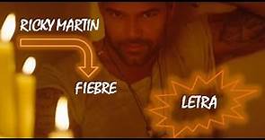 (Letra) Ricky Martin - Fiebre