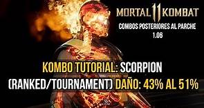 Mortal Kombat 11: Scorpion Tutorial (Ranked/Tournament) | Combos actualizados