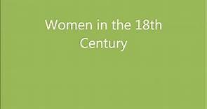 Women in the 18th Century