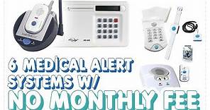 Medical Alert Systems No Monthly Fee | Our 6 Picks