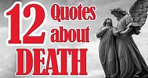 12 Quotes about death | Inspirational Quotes on death