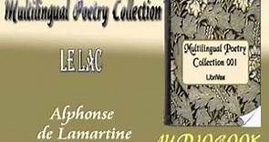 Le Lac Alphonse de Lamartine Audiobook Poetry
