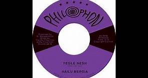 Hailu Mergia - Yegle Nesh (Philophon Records)