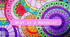 What is a Mandala? About Mandala art
