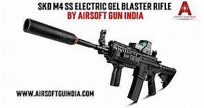 SKD M4 SS Electric Gel Blaster Rifle By Airsoft Gun India