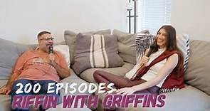 Riffin with the GRIFFINS: Rachel, Reviews and More EP200