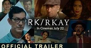 RK/RKAY | Official TRAILER | Introducing Gulabo And Mehboob | Rajat Kapoor | Mallika Sherawat