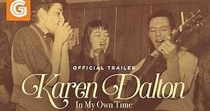 Karen Dalton: In My Own Time | Official Trailer