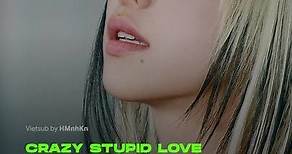 TWICE - CRAZY STUPID LOVE [Vietsub] #TWICE #CrazyStupidLove #kpop #lyric #vietsub #HMnhKn #xuhuong