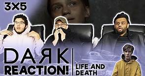 Dark | 3x5 | "Life and Death" | REACTION + REVIEW!