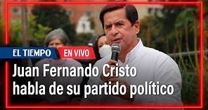 Juan Fernando Cristo habla sobre las aspiraciones de su partido En Marcha | El Tiempo