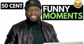 50 Cent FUNNY MOMENTS!