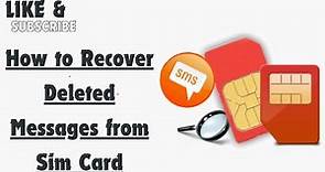 How to Recover Deleted Messages from Sim Card