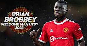 Brian Brobbey - Welcome to Manchester United? - 2022ᴴᴰ