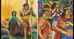 ORIGEN DE LOS INCAS: Leyendas de MANCO CAPAC Y MAMA OCLLO y los HERMANOS AYAR