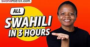 Learn Swahili in 3 Hours - ALL the Swahili Basics You Need