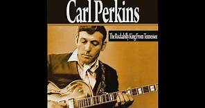 Carl Perkins - Caldonia (1956) [Digitally Remastered]