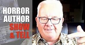 Horror Author Show & Tell w/ RAMSEY CAMPBELL