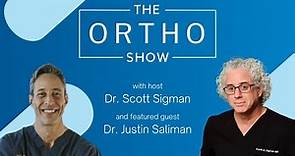 Dr. Justin Saliman - An "Ortho-preneur"