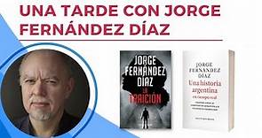 Presentación de libro Jorge Fernández Díaz - "La Traición" y "Una historia argentina en tiempo real"