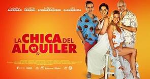 La Chica del Alquiler, trailer de la nueva comedia protagonizada por Daniela Alvarado