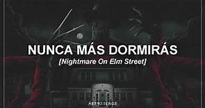 Canción de Freddy Krueger - Nightmare On Elm Street // [Letra]